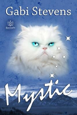 Mystic by Stevens, Gabi