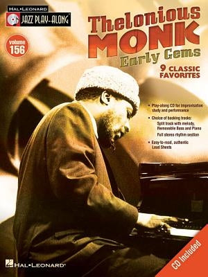 Thelonious Monk: Early Gems [With CD (Audio)] by Monk, Thelonious