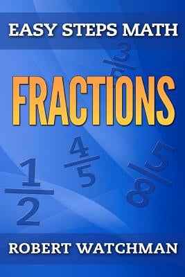 Fractions by Watchman, Robert