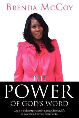 The Power of God's Word by McCoy, Brenda