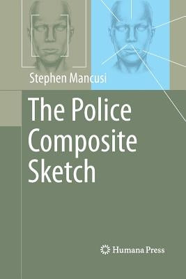 The Police Composite Sketch by Mancusi, Stephen