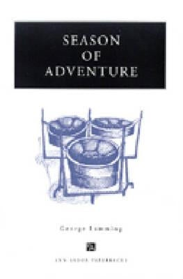 Season of Adventure by Lamming, George