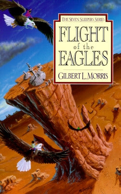 Flight of the Eagles: Volume 1 by Morris, Gilbert