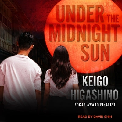 Under the Midnight Sun by Higashino, Keigo