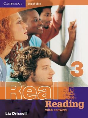 Real Reading 3 with Answers by Driscoll, Liz