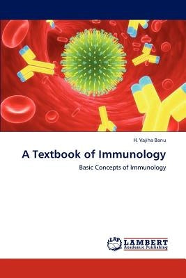 A Textbook of Immunology by Banu, H. Vajiha