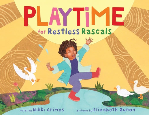 Playtime for Restless Rascals by Grimes, Nikki