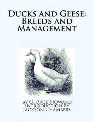 Ducks and Geese: Breeds and Management by Chambers, Jackson