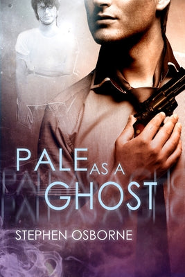 Pale as a Ghost by Osborne, Stephen