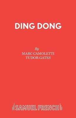 Ding Dong by Camoletti, Marc