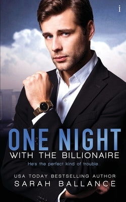 One Night with the Billionaire by Ballance, Sarah