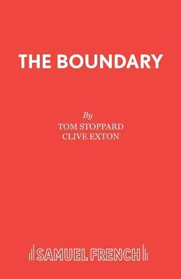 The Boundary by Stoppard, Tom