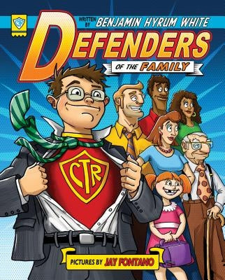 Defenders of the Family by White, Benjamin