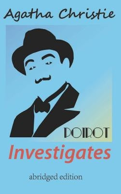 Poirot Investigates (abridged edition) by Christie, Agatha