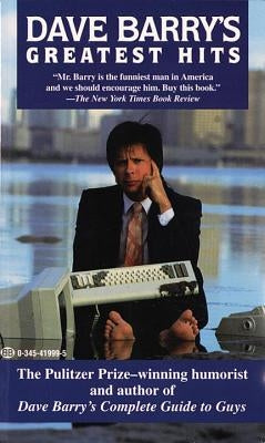 Dave Barry's Greatest Hits by Barry, Dave