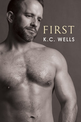 First by Wells, K. C.