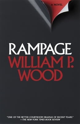 Rampage by Wood, William P.