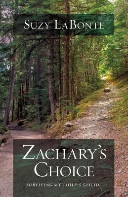 Zachary's Choice by LaBonte, Suzy