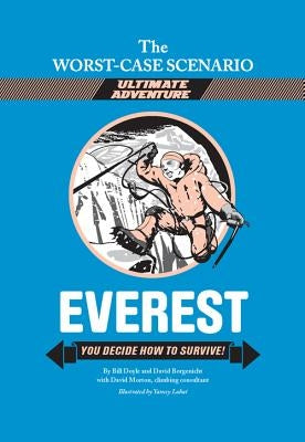 Everest: You Decide How to Survive! by Doyle, Bill