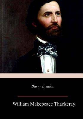 Barry Lyndon by Thackeray, William Makepeace