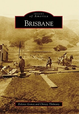 Brisbane by Gomez, Dolores