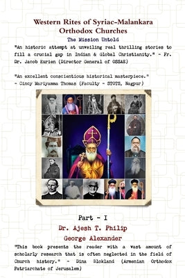 Western Rites of Syriac-Malankara Orthodox Churches by Alexander, George
