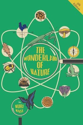 The Wonderland of Nature by Mass, Nuri