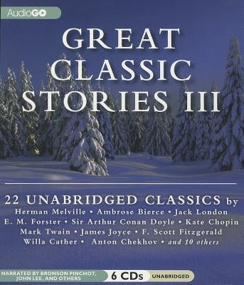 Great Classic Stories III by Melville, Herman