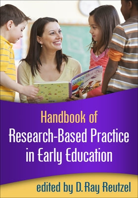 Handbook of Research-Based Practice in Early Education by Reutzel, D. Ray