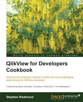 Qlikview for Developers Cookbook by Redmond, Stephen