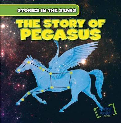 The Story of Pegasus by Roesser, Blanche