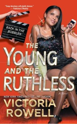 Young and the Ruthless by Rowell, Victoria