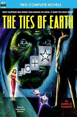Ties of Earth, The, & Cue for Quiet by Sherred, Thomas L.
