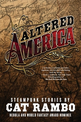 Altered America: Convention Edition by Rambo, Cat