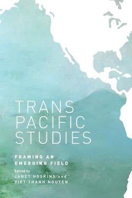 Transpacific Studies by Hoskins, Janet Alison
