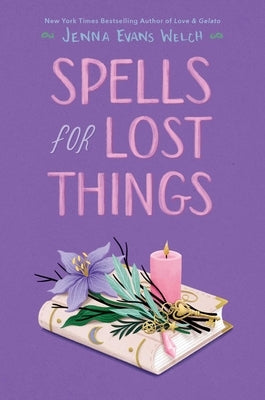 Spells for Lost Things by Welch, Jenna Evans