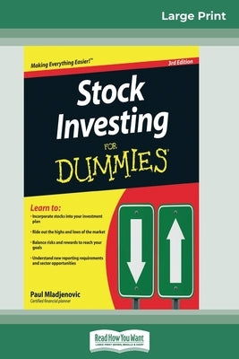 Stock Investing for Dummies(R) (16pt Large Print Edition) by Mladjenovic, Paul