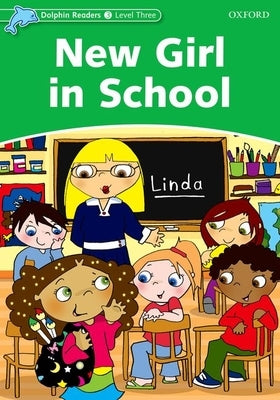 New Girl in School by Lindop, Christine