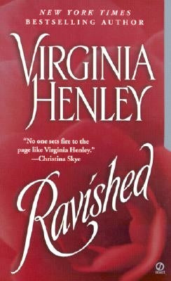 Ravished by Henley, Virginia
