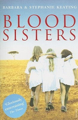 Blood Sisters by Keating, Barbara