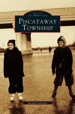 Piscataway Township by Gabrielan, Randall