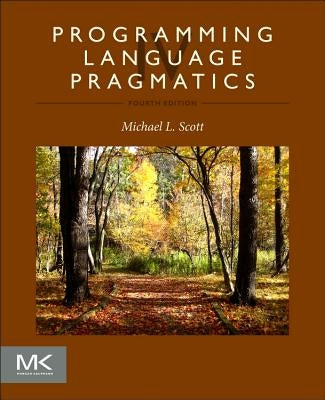 Programming Language Pragmatics by Scott, Michael