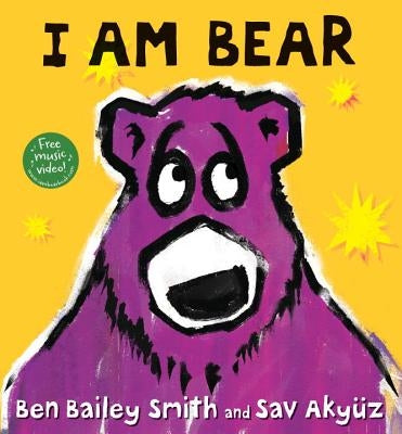 I Am Bear by Smith, Ben Bailey