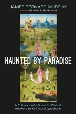 Haunted by Paradise by Murphy, James Bernard