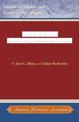 World Migration in the Long Twentieth Century by Moya, Jose C.