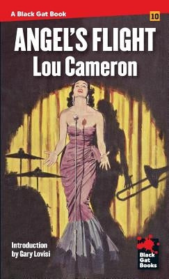Angel's Flight by Cameron, Lou
