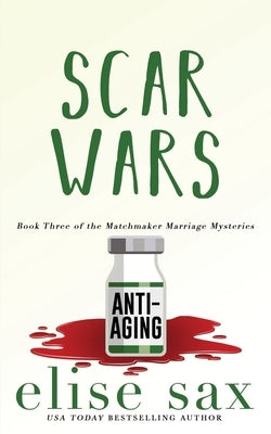 Scar Wars by Sax, Elise