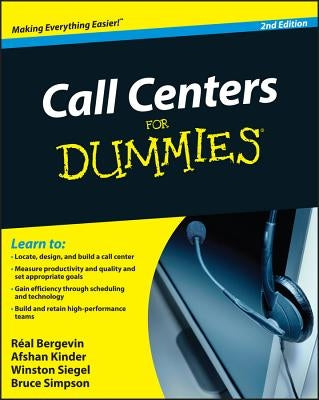 Call Centers for Dummies by Bergevin, Real