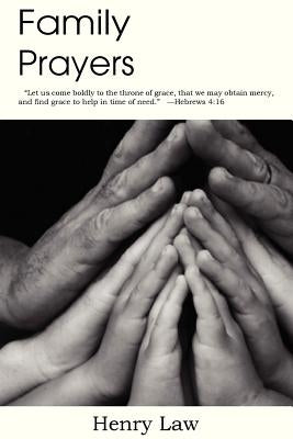 Family Prayers by Law, Henry