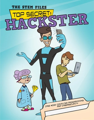 Top Secret: Hackster by London, D. C.